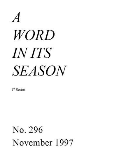 A Word in its Season (1st Series) 296 - Nov 1997