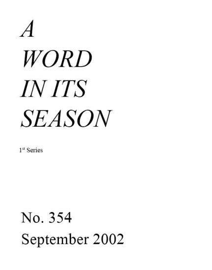 A Word in its Season (1st Series) 354 - Sep 2002