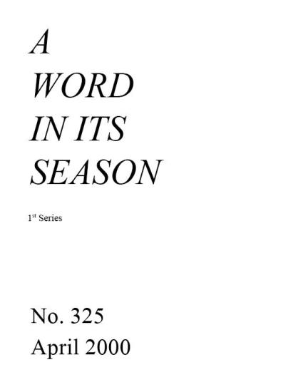 A Word in its Season (1st Series) 325 - Apr 2000