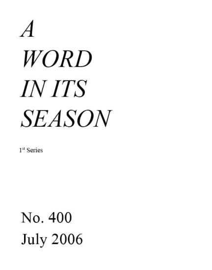 A Word in its Season (1st Series) 400 - Jul 2006